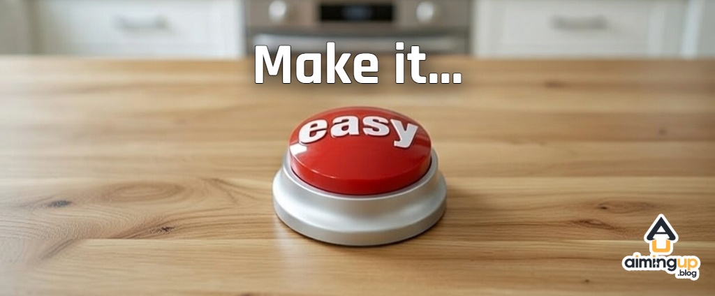 Make it Easy (Ep 83) Easy Button on a kitchen counter